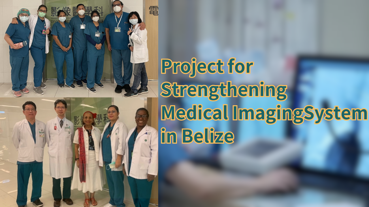 Project for Strengthening Medical Imaging System in Belize
