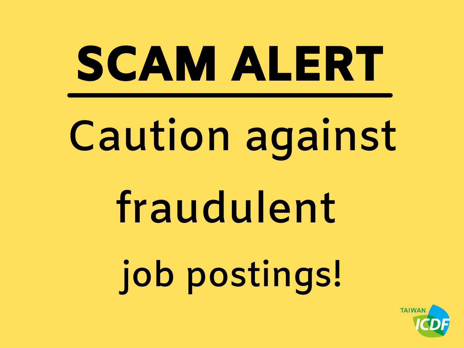 SCAM ALERT - Caution against fraudulent job postings!