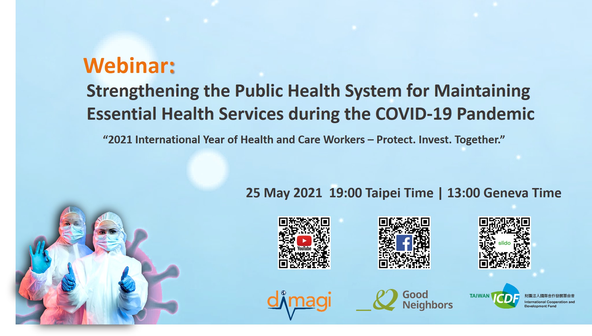 TaiwanICDF is collaborating with Korea-based Good Neighbors and US-based Dimagi Inc. to co-host the Webinar on Strengthening the Public Health System for Maintaining Essential Health Services during the COVID-19 Pandemic