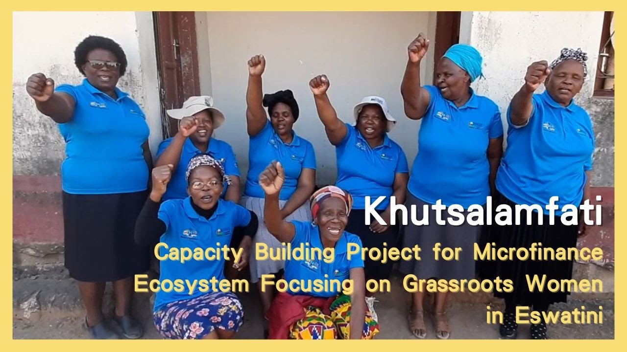 Khutsalamfati-Capacity Building Project for Microfinance Ecosystem Focusing on Grassroots Women